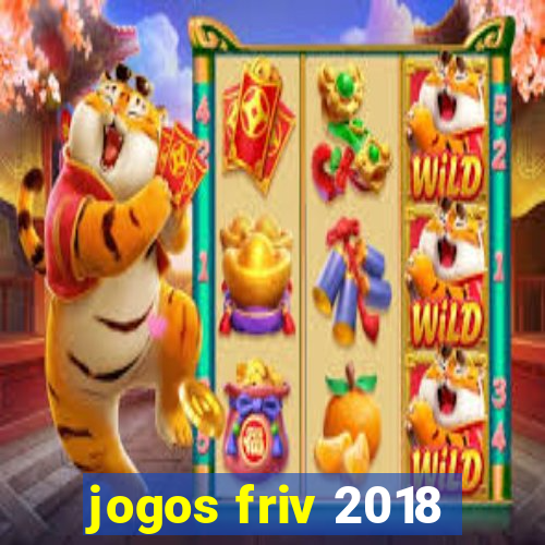 jogos friv 2018